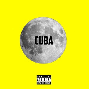 Cuba (Explicit)