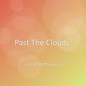 Past The Clouds