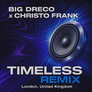 Timeless (Remix)