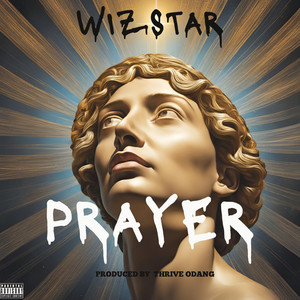 Prayer (Explicit)