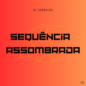 Sequência Assombrada (Explicit)