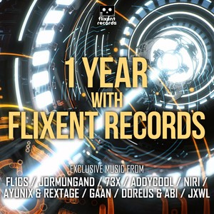 1 Year With Flixent Records