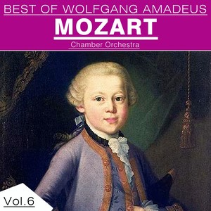 Best of Wolfgang Amadeus Mozart, Vol. 6