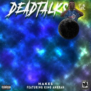 DeadTalks (Explicit)