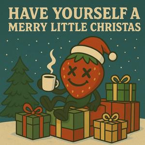have yourself a merry little christmas