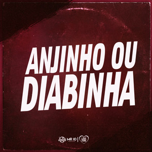 ANJINHO OU DIABINHA (Explicit)