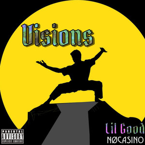 Visions (Explicit)