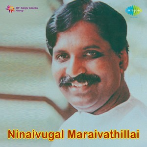 Nineivookal Maraivathillai