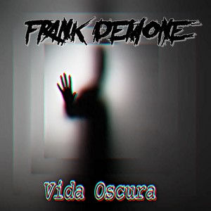 Vida Oscura (Explicit)