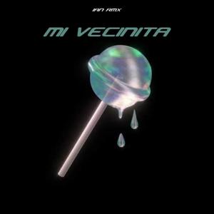 Mi Vecinita (Perreo) (Explicit)