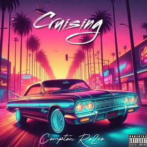 Cruising (Explicit)
