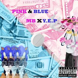 Pink & Blue (feat. Money B) (Explicit)
