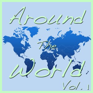 Around The World, Vol. 1