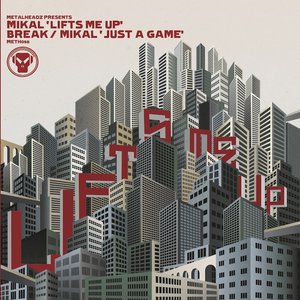 Lifts Me Up / Just a Game