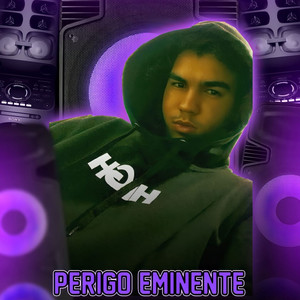 Perigo eminente (Explicit)