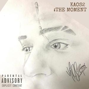 THE MOMENT (Explicit)