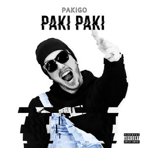 Paki Paki (Explicit)