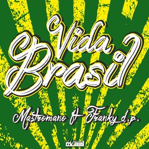 Vida Brasil (Radio Edit)
