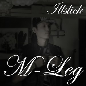 M-Leg(feat. Thaiblood) (Explicit)