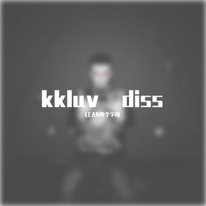 kkluv diss