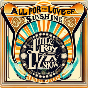 All for the Love of Sunshine