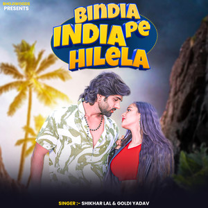 Bindia Pe India Hilela