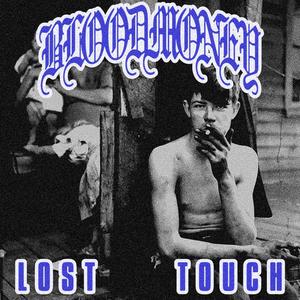 Lost Touch (Explicit)