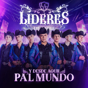 Y Desde Aquí! Pa´l Mundo