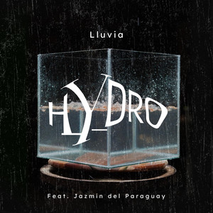 Hydro Experimental - Lluvia