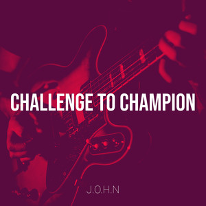 Challenge to Champion