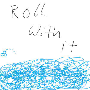 Roll with it (Explicit)