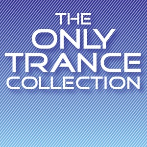 The Only Trance Collection