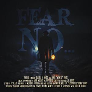 Fear No (feat. Gavin Maestro)