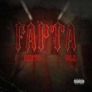 FAPTA (feat. VALE)