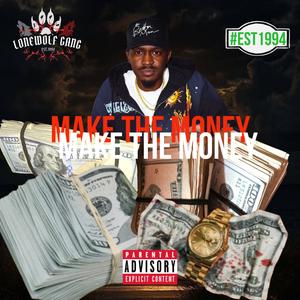 Make The Money (Explicit)