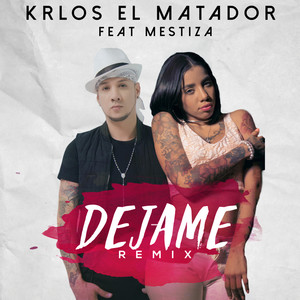 Dejame (Remix)
