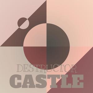 Destructor Castle