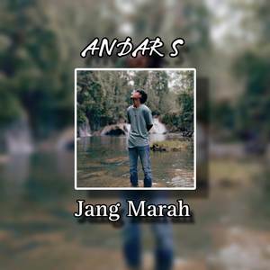 Jang Marah (Explicit)