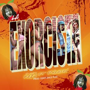 La Exorcista (feat. Dnahian)