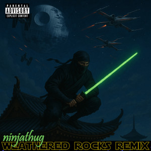WEATHERED ROCKS (Remix|Explicit)