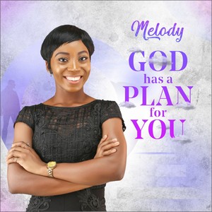 God Has a Plan for You