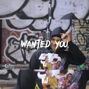 WANTED YOU (Explicit)