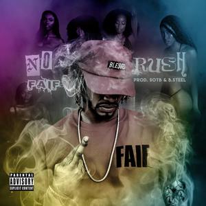 No Rush (Explicit)