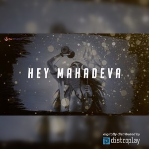 Hey Mahadeva