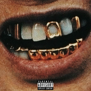 Gold Mouth (Explicit)
