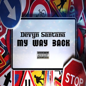 My Way Back (Explicit)