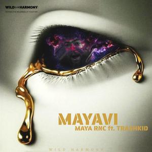 Mayavi (feat. Thrashkid) [Explicit]