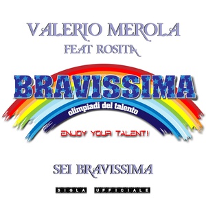 Sei bravissima (Enjoy Your Talent! Olimpiadi del talento)