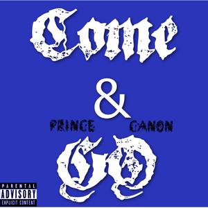 Come & Go (Explicit)