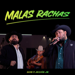 Malas Rachas (Explicit)